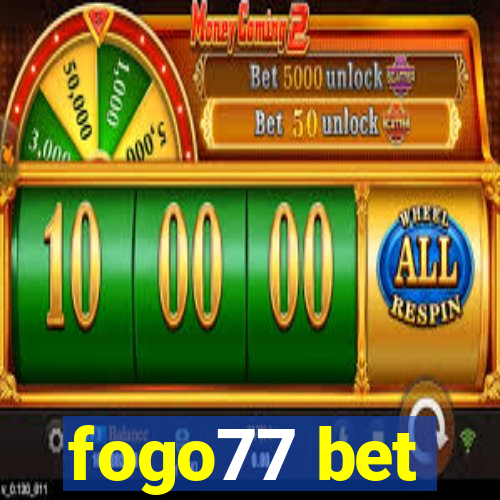 fogo77 bet